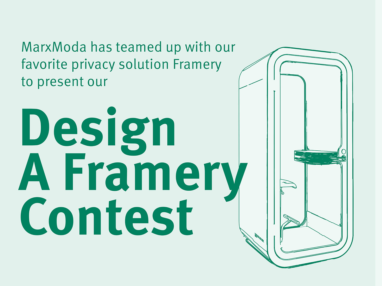 A flyer with a cartoon of a Framery and the words Design a Framery contest.